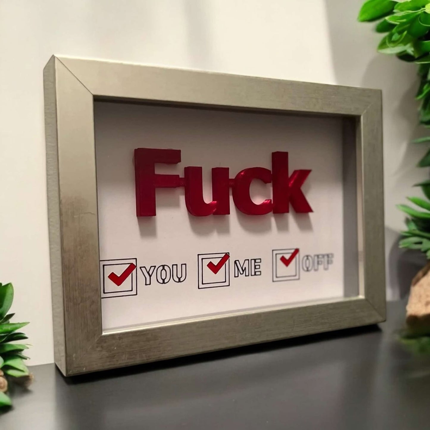 Fuck You, Me, Off wall piece
