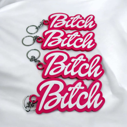 Bitch keychain-Multi Colored 3D printed